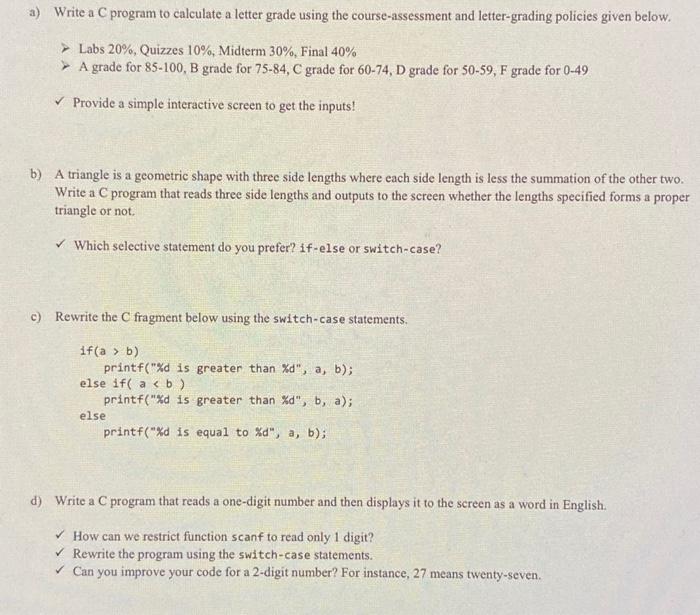 Solved a) Write a C program to calculate a letter grade | Chegg.com