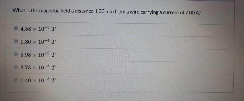 Solved What is the magnetic field a distance 1.00 mm from a | Chegg.com