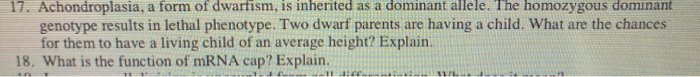 Solved 17 Achondroplasia A Form Of Dwarfism Is Inherited