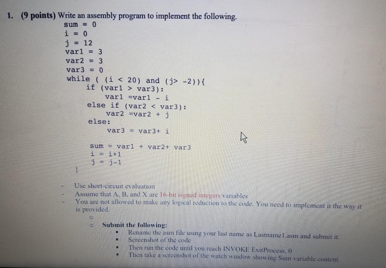 Write an assembly program to implement the | Chegg.com