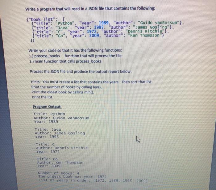 Solved Write a program that will read in a JSON file that | Chegg.com