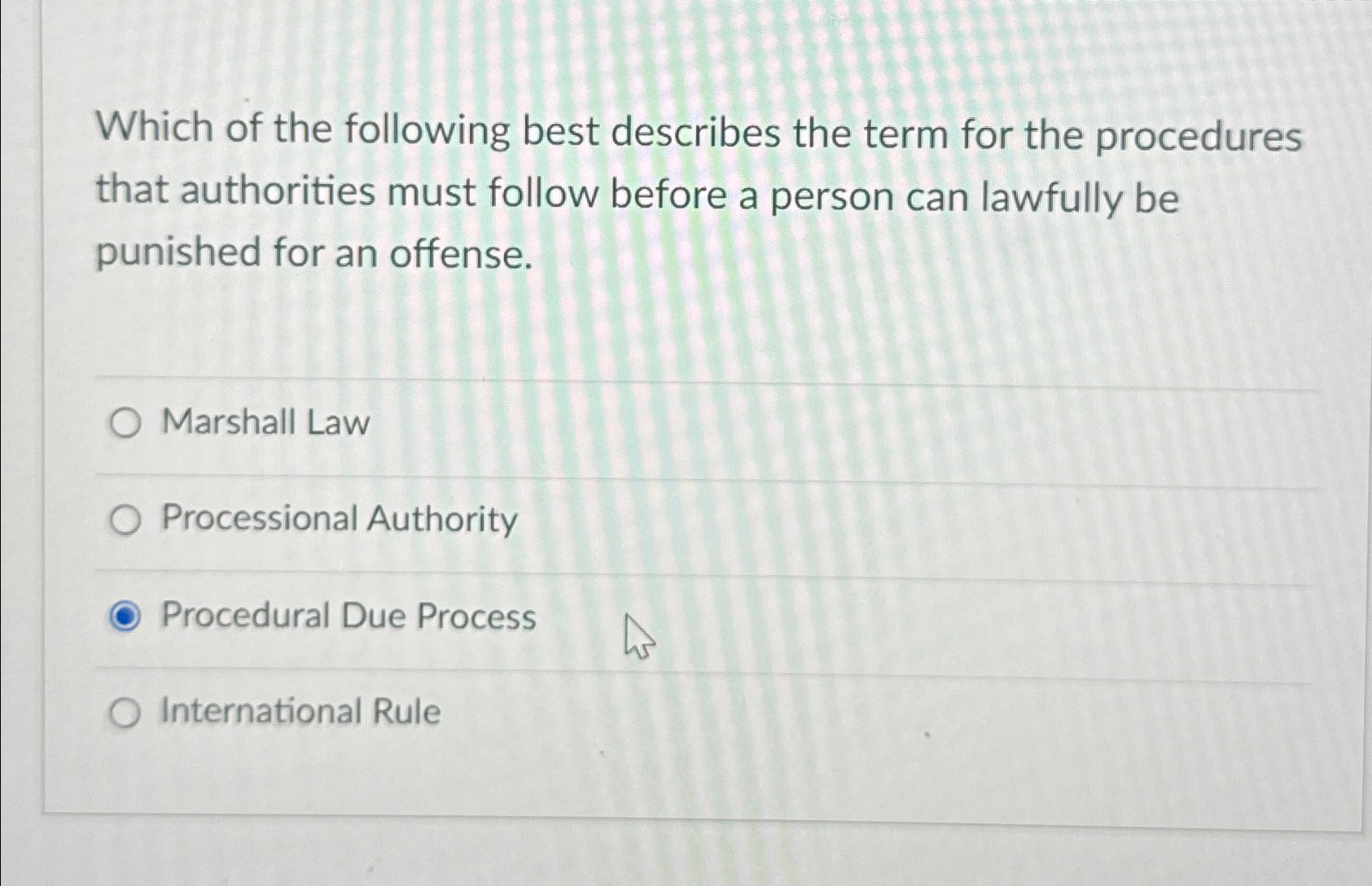 Solved Which of the following best describes the term for | Chegg.com