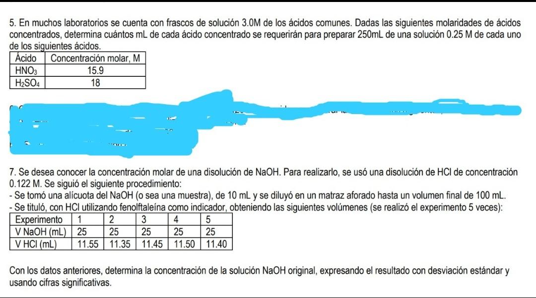 5. En muchos laboratorios se cuenta con frascos de solución \( 3.0 \mathrm{M} \) de los ácidos comunes. Dadas las siguientes