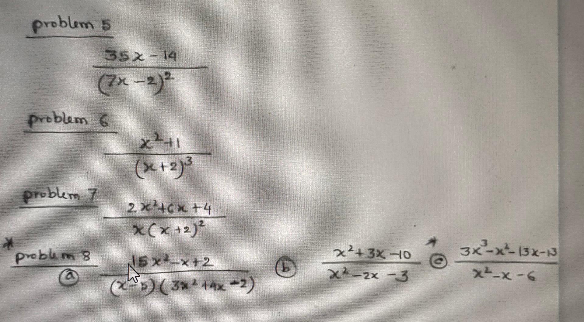 Solved problem i 33.5 - 14 (7x - 2) problem 6 x1-1 (x+2)3 | Chegg.com