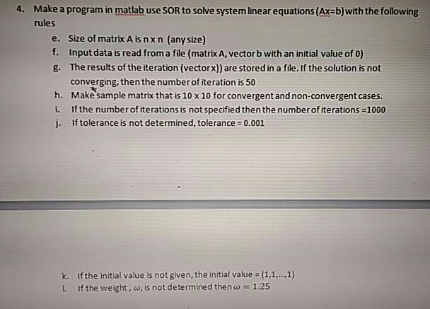 4. Make a program in matlab use SOR to solve system | Chegg.com