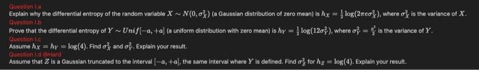 Solved Cuestien fu Explain why the differential entropy of | Chegg.com
