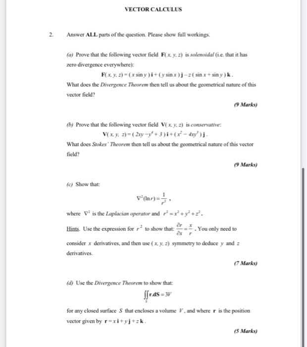 Solved VECTOR CALCULUS 2. Answer ALL parts of the question. | Chegg.com