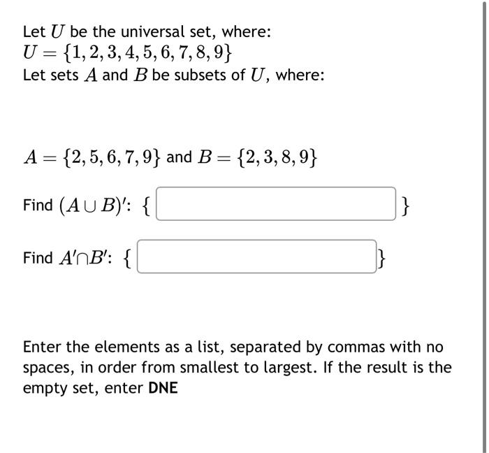 Solved Let U Be The Universal Set, Where: U = {1, 2, 3, 4, | Chegg.com