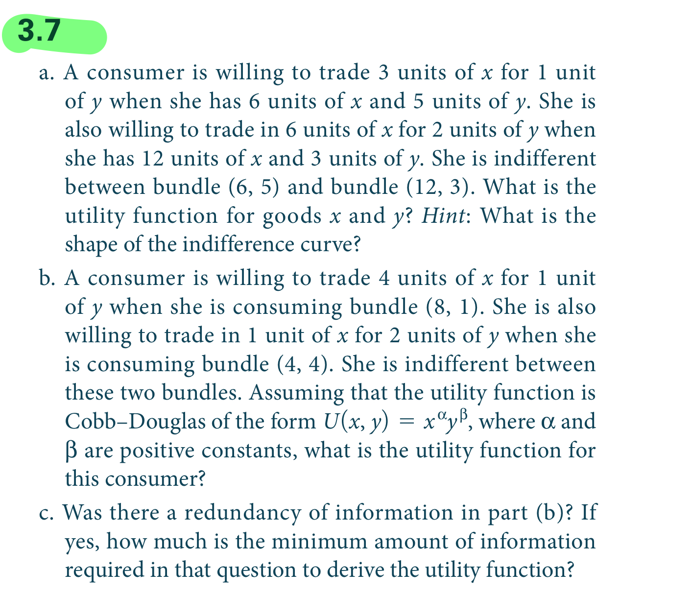 Solved 3.7a. ﻿A consumer is willing to trade 3 ﻿units of x | Chegg.com