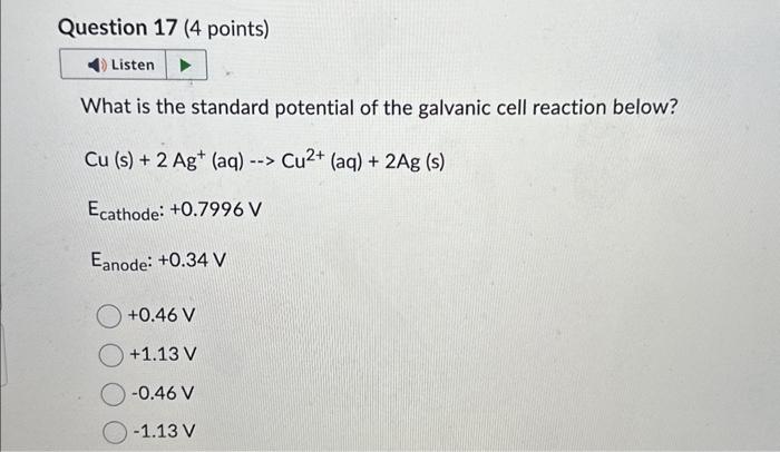 Solved What is the standard potential of the galvanic cell | Chegg.com