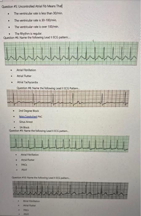 Solved Question #5: Uncontrolled Atrial Fib Means Thall The | Chegg.com