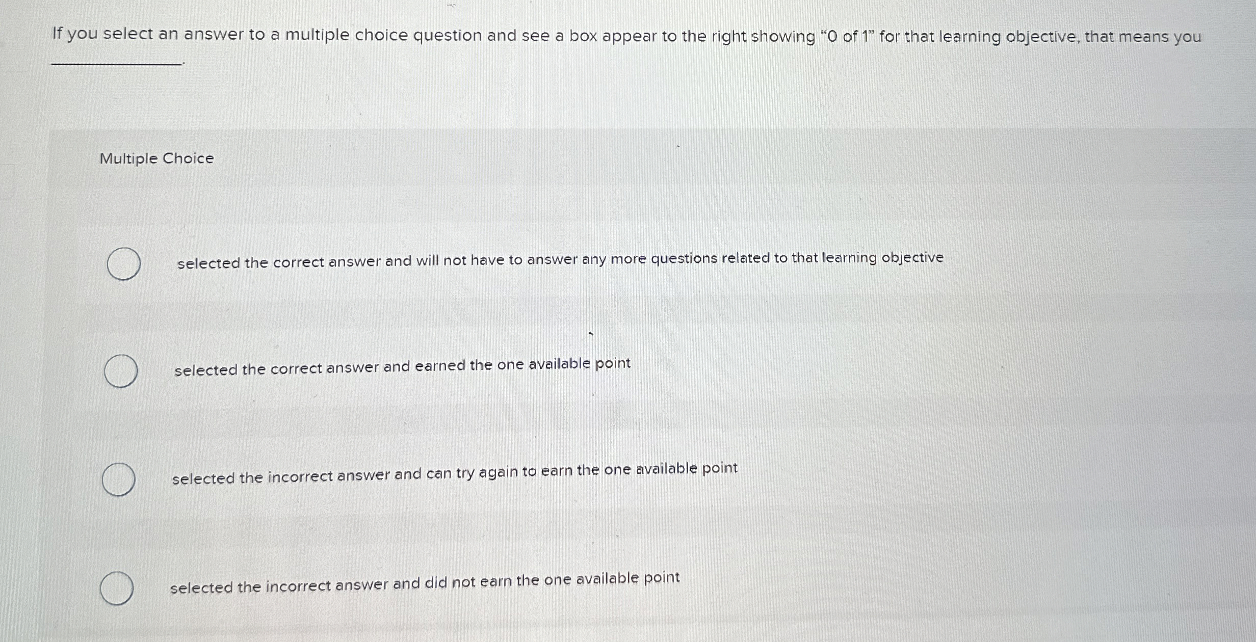 Solved If you select an answer to a multiple choice question | Chegg.com