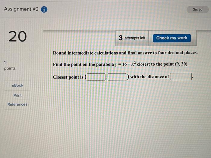 Solved Assignment #3 Saved 20 3 attempts left Check my work | Chegg.com