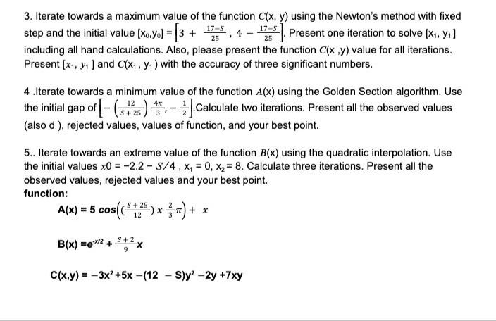 Solved 3. Iterate towards a maximum value of the function | Chegg.com