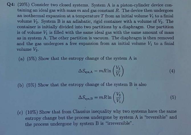 Solved 24: (20%) Consider Two Closed Systems. System A Is A | Chegg.com