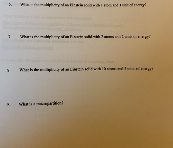 Solved 6. What Is The Multiplicity Of An Einstein Solid With | Chegg.com