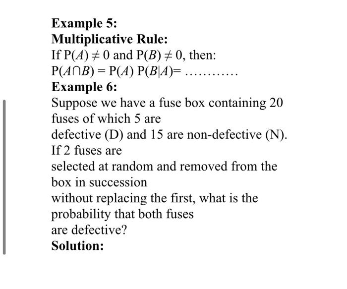 Solved Example 5: Multiplicative Rule: If P(A) = 0 and P(B) | Chegg.com