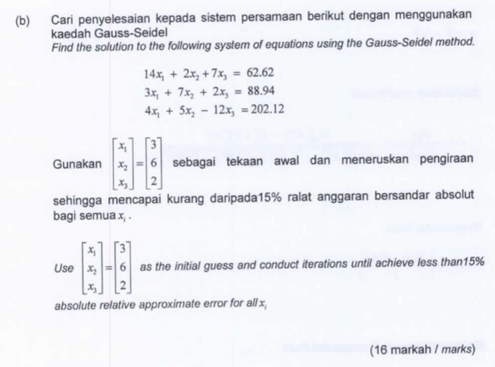 Solved Cari Penyelesaian Kepada Sistem Persamaan Berikut | Chegg.com