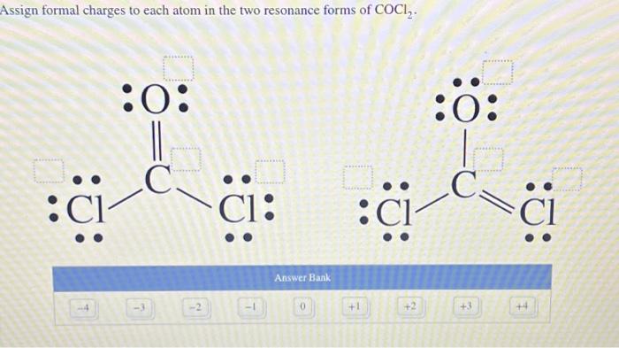 Solved Assign formal charges to each atom in the two | Chegg.com