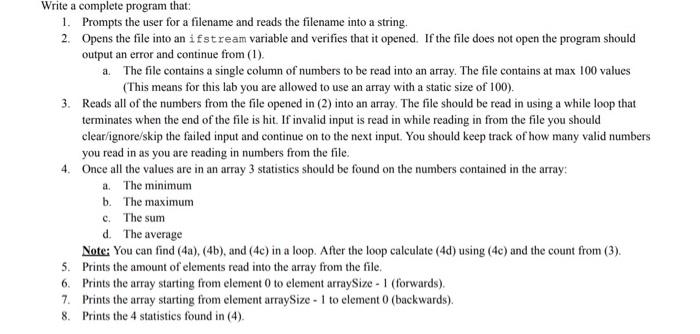 Solved Write A Complete Program That: 1. Prompts The User | Chegg.com