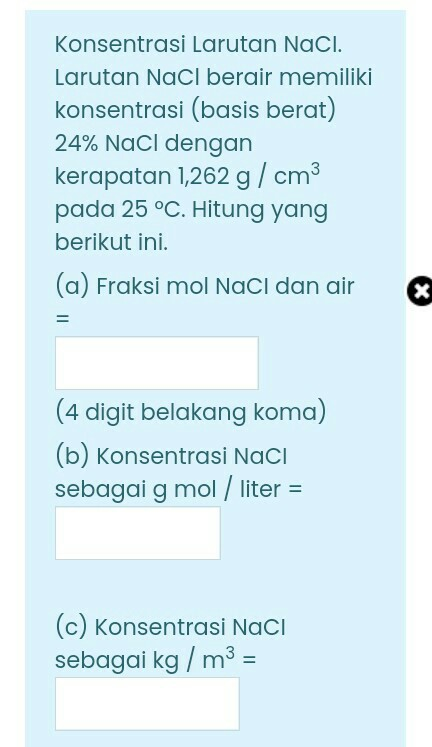 Konsentrasi Larutan Naci. Larutan NaCl berair | Chegg.com