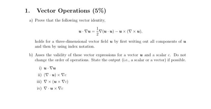 Solved Vector Operations (5%) a) Prove that the following | Chegg.com