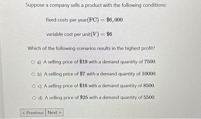 Solved Suppose A Company Sells A Product With The Following | Chegg.com