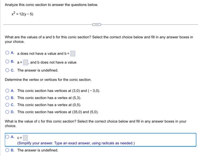 Solved Analyze This Conic Section To Answer The Questions | Chegg.com