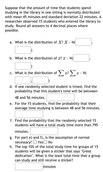 Solved Suppose that the amount of time that students spend | Chegg.com