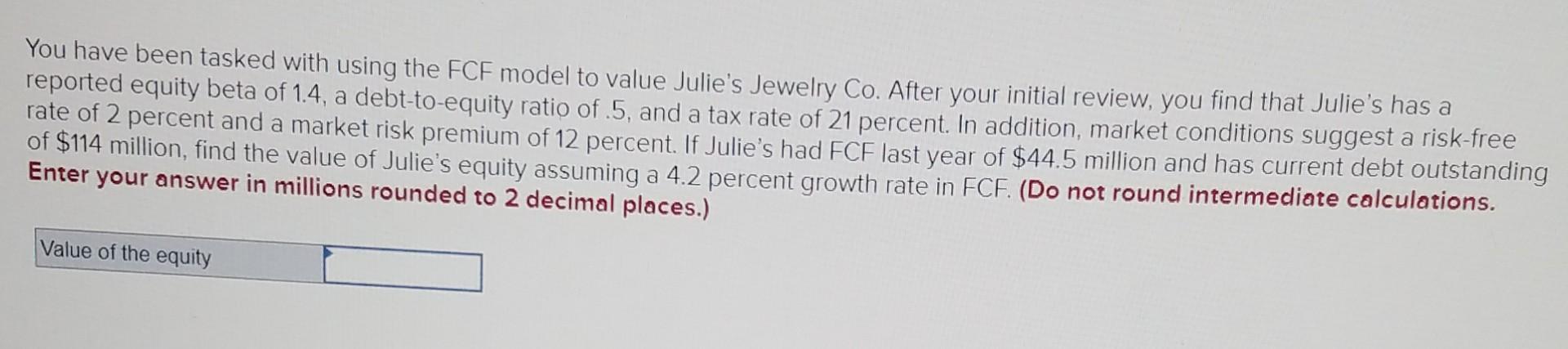 Solved You have been tasked with using the FCF model to | Chegg.com