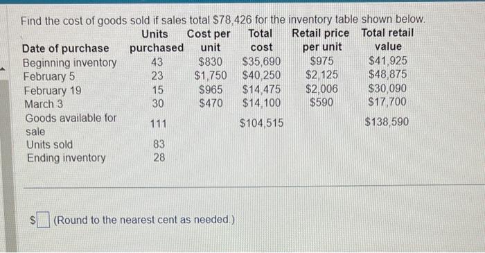 Solved Find the cost of goods sold if sales total $78.426 | Chegg.com