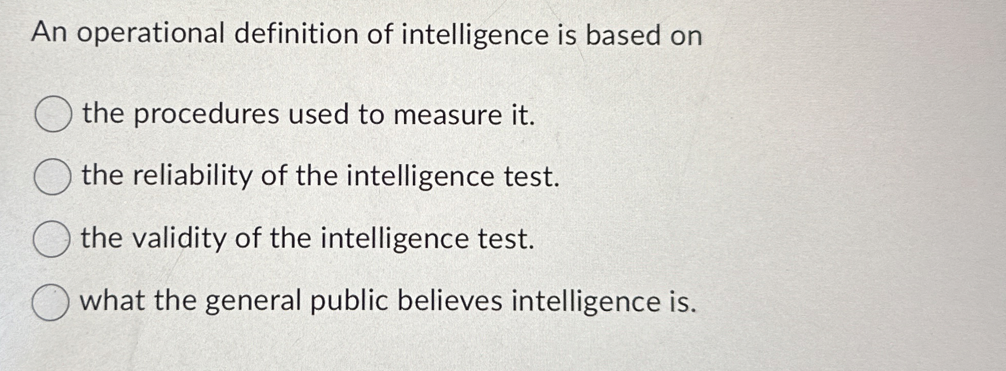 Solved An operational definition of intelligence is based | Chegg.com