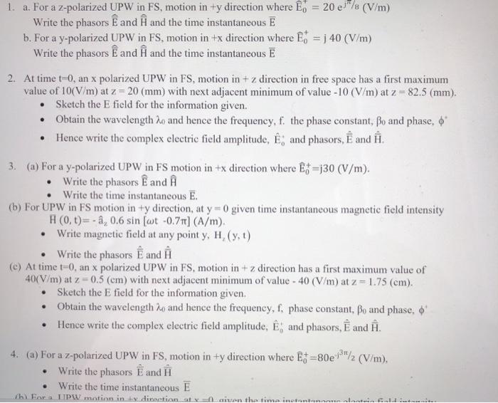 1 A For A 2 Polarized Upw In Fs Motion In Ty Di Chegg Com