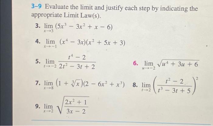 Solved 3-9 Evaluate the limit and justify each step by | Chegg.com