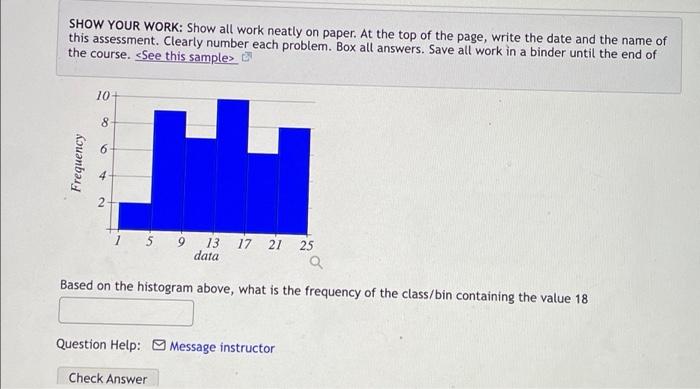 Solved SHOW YOUR WORK: Show all work neatly on paper. At the | Chegg.com