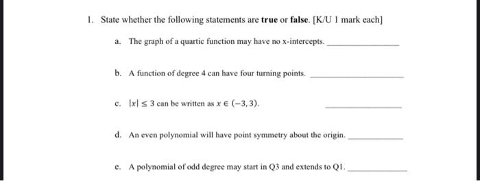 Solved 1. State whether the following statements are true or | Chegg.com