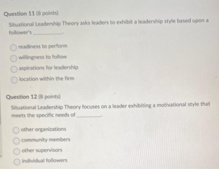 Solved Situational Leadership Theory Asks Leaders To Exhibit | Chegg.com