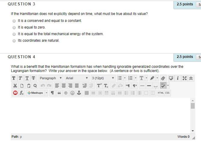 Solved QUESTION 3 2.5 points S If the Hamiltonian does not | Chegg.com
