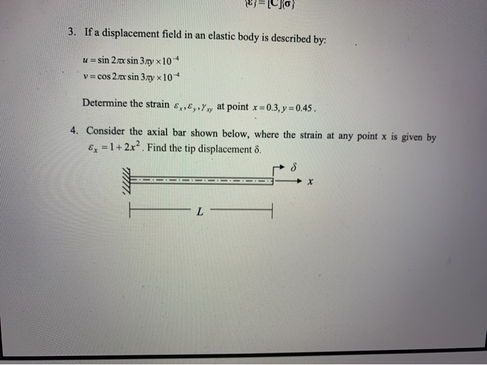 Solved 3. If a displacement field in an elastic body is | Chegg.com