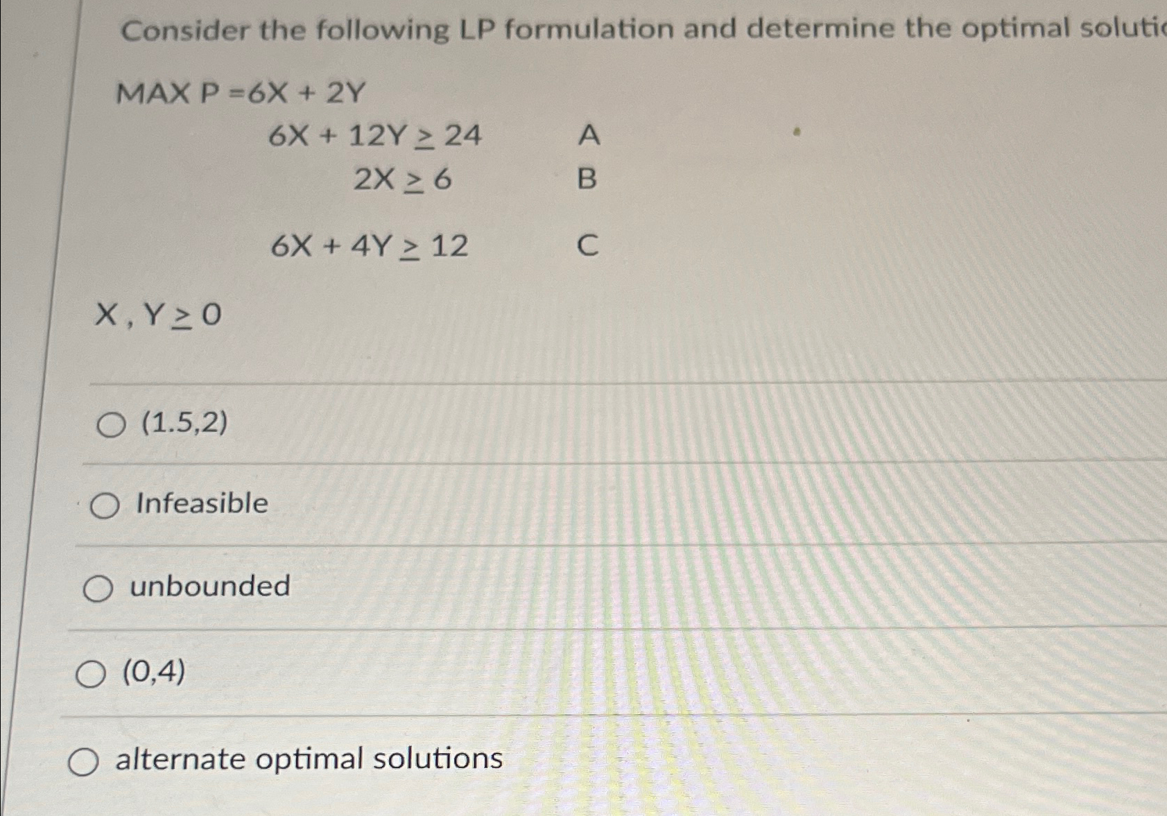 Solved Consider the following LP formulation and determine | Chegg.com