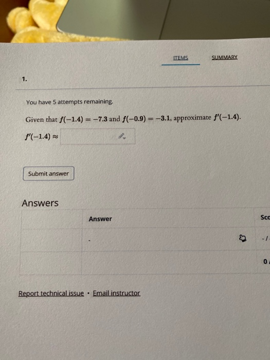 Solved ITEMS SUMMARY 1. You have 5 attempts remaining. Given | Chegg.com