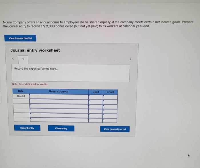 Solved Noura Company offers an annual bonus to employees (to 