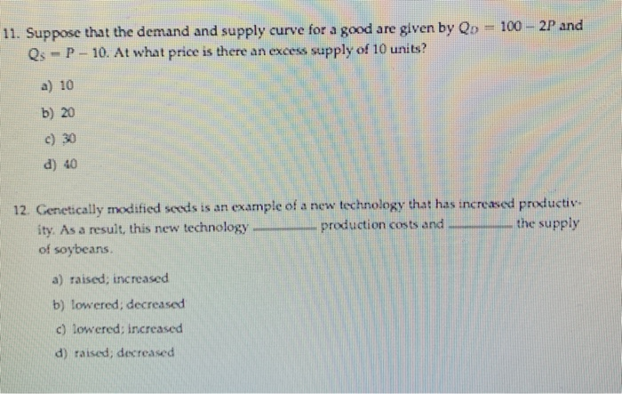 Solved 11. Suppose that the demand and supply curve for a | Chegg.com