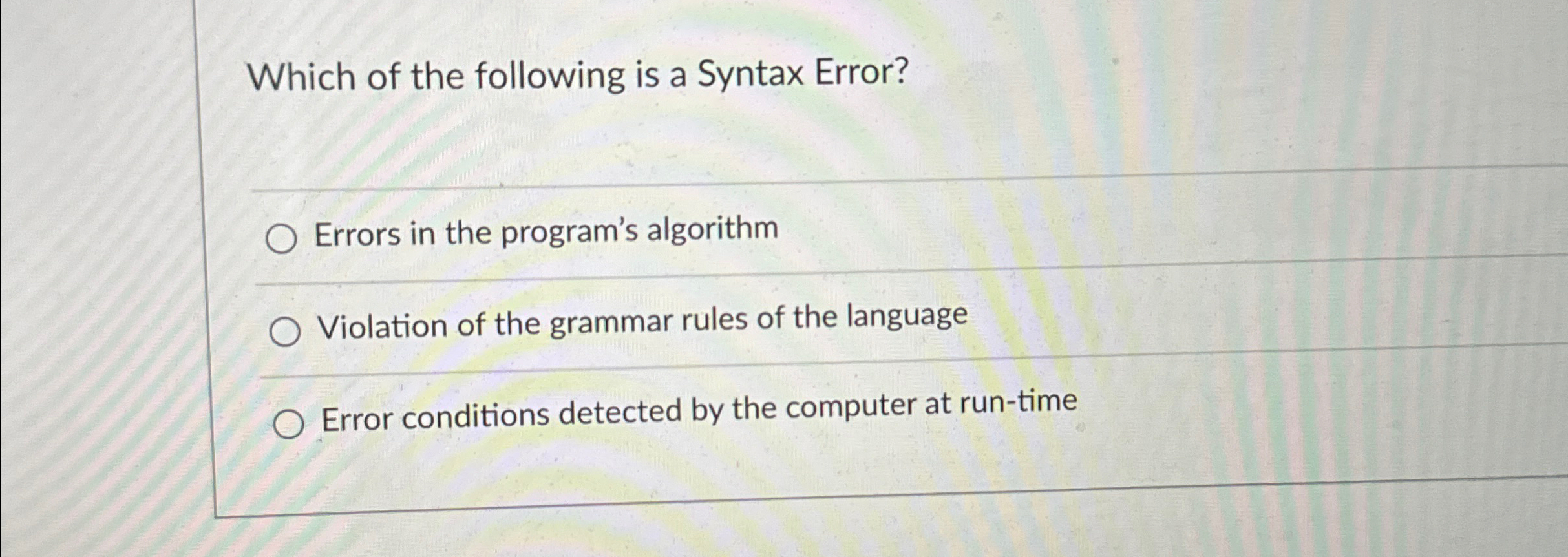 Solved Which Of The Following Is A Syntax Error?Errors In | Chegg.com