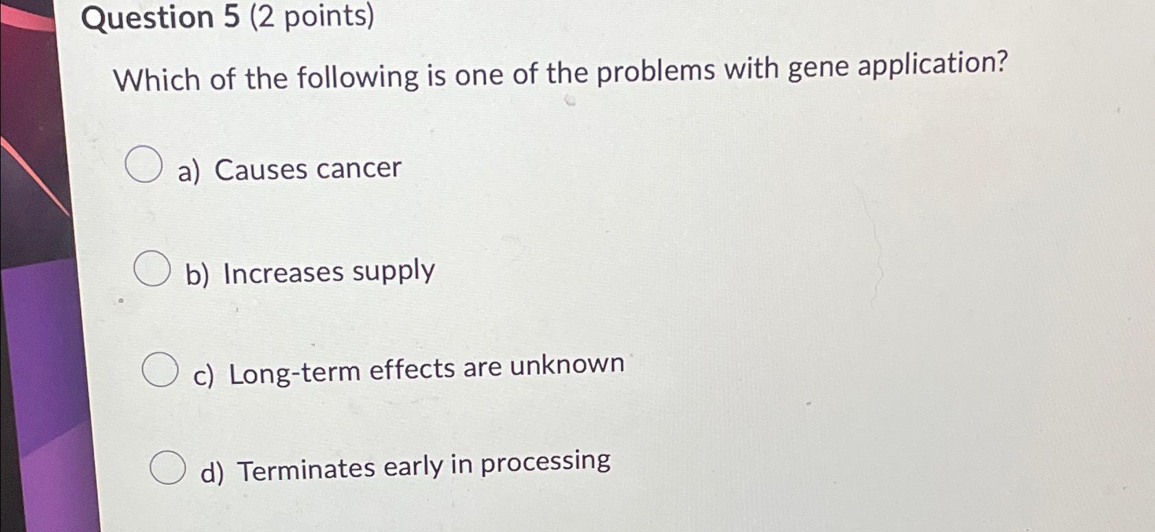 Solved Question 5 (2 ﻿points)Which of the following is one | Chegg.com