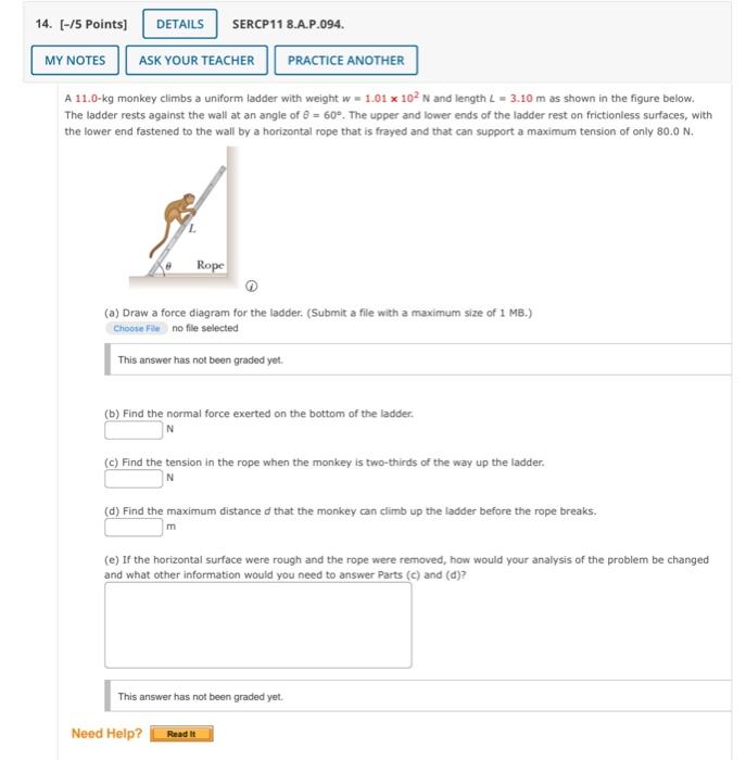 Solved [−15 Points] SERCP11 8.A.P.094. A 11.0−kg monkey | Chegg.com