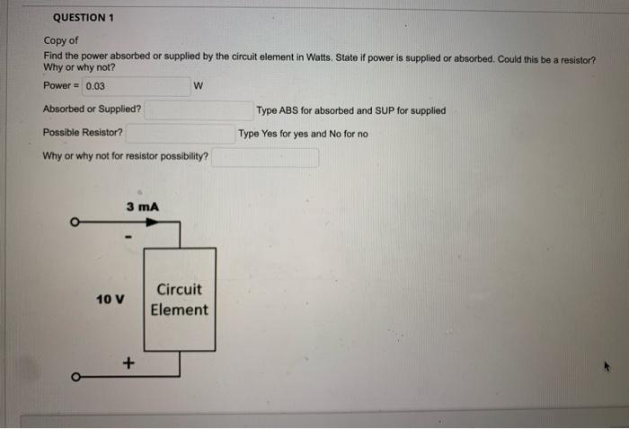 Solved QUESTION 1 Copy Of Find The Power Absorbed Or | Chegg.com