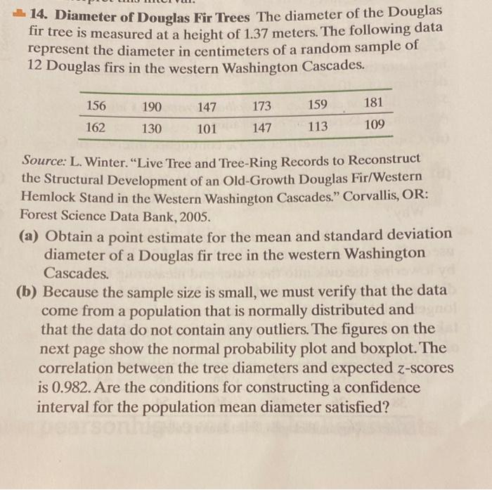 14. Diameter of Douglas Fir Trees The diameter of the Douglas fir tree is measured at a height of \( 1.37 \) meters. The foll