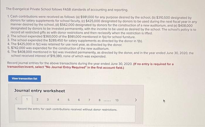 Solved The Evangelical Private School follows FASB standards | Chegg.com