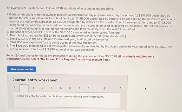 Solved The Evangelical Private School Follows FASB Standards | Chegg.com